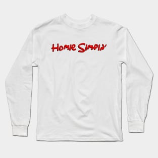 Homie Simpin' (RED) Long Sleeve T-Shirt